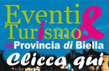 Eventi e turismo in provincia di Biella